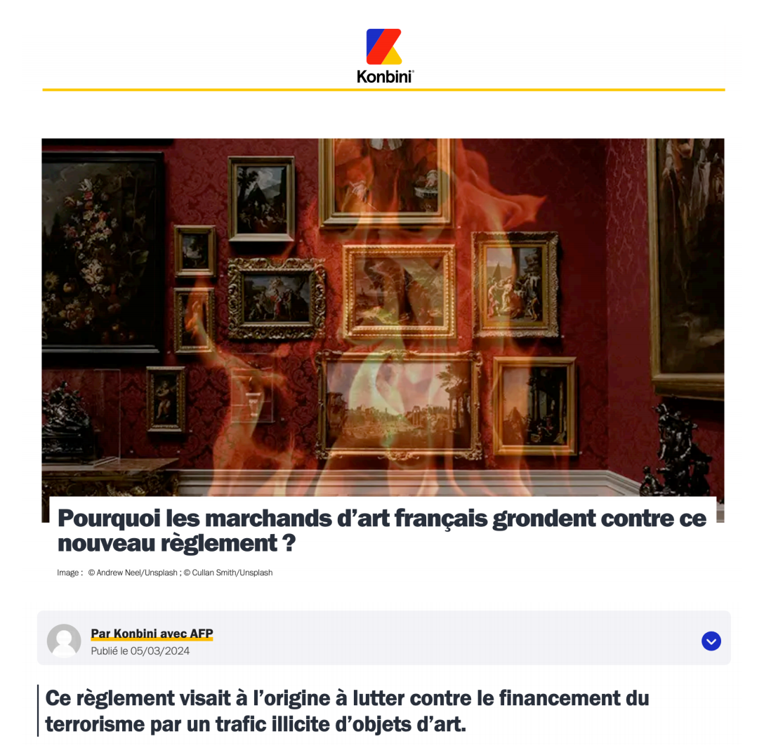 KONBINI - Pourquoi les marchands d'art français grondent contre ce nouveau règlement ?
