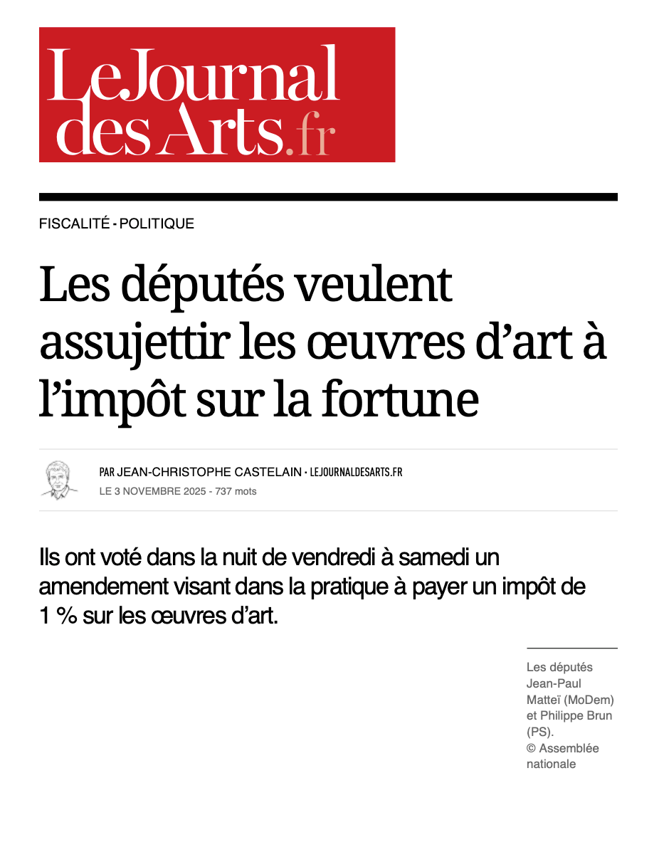 LE JOURNAL DES ARTS - Les députés veulent assujettir les œuvres d’art à l’impôt sur la fortune