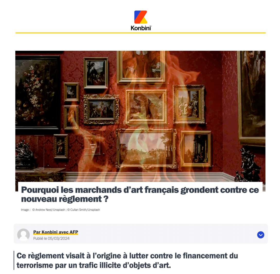 KONBINI - Pourquoi les marchands d'art français grondent contre ce nouveau règlement ?